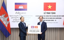 Việt Nam hỗ trợ Campuchia hơn 4,5 tỉ đồng ứng phó COVID-19