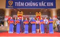 Khai trương trung tâm tiêm chủng thứ 50 - VNVC Tân Phú