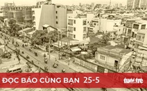 Đọc báo cùng bạn 25-5: Hai tuyến metro tại TP.HCM đầu xuôi, bao giờ đuôi lọt?