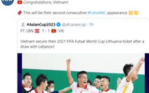 FIFA chúc mừng futsal Việt Nam lần thứ hai góp mặt ở World Cup