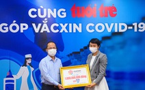 Hơn 10,3 tỉ đồng 'Cùng Tuổi Trẻ góp vắc xin COVID-19'