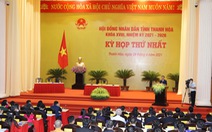 Thanh Hóa: Chủ tịch HĐND và chủ tịch UBND tỉnh tiếp tục giữ chức