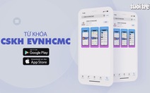 Cơ hội trúng thưởng gần 1 tỉ đồng khi cài App EVNHCMC CSKH