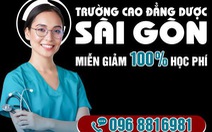 Trường Cao đẳng Dược Sài Gòn miễn 100% học phí tân sinh viên năm 2021