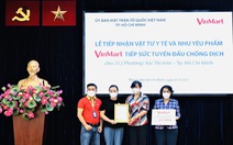 VinMart/VinMart+ tiếp sức tuyến đầu chống dịch cho hơn 300 phường, xã tại TP.HCM