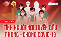 Thi 'Tình người nơi tuyến đầu phòng, chống dịch' là hoạt động nổi bật của Ban Dân vận TP.HCM