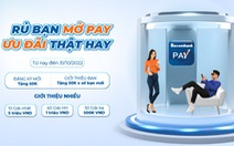 Nhiều ưu đãi cho khách hàng sử dụng Sacombank Pay
