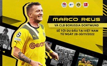 Marco Reus chuẩn bị đến Việt Nam, mong người hâm mộ hãy mua vé đến sân Mỹ Đình
