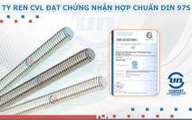 Hệ treo giá đỡ cơ điện - ty ren CVL đạt chứng nhận hợp chuẩn DIN 975