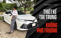 Chủ xe Toyota Camry: 'Thiết kế đẹp không phô trương, vỏ hơi mỏng, xe đầm chắc'