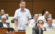 Đại biểu lo dân gặp khó khi bỏ sổ hộ khẩu, Bộ trưởng Tô Lâm thông tin mới