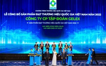 GELEX và đơn vị thành viên đạt giải thưởng Thương hiệu quốc gia năm 2022