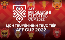 Lịch trực tiếp AFF Cup 2022: Singapore - Việt Nam