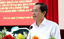 Thôi chức vụ ba phó chủ tịch tỉnh Gia Lai
