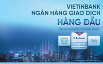 VietinBank miễn, giảm các loại phí thiết yếu cho doanh nghiệp