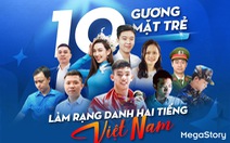 10 gương mặt trẻ làm rạng danh hai tiếng 'Việt Nam'