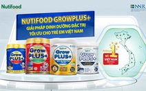 Nutifood GrowPLUS+ liên tiếp giữ vững vị thế ‘Sữa trẻ em số 1 Việt Nam’