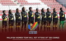 Tuyển nữ Malaysia không dự SEA Games 31, còn U23 Malaysia đặt mục tiêu 'vàng'