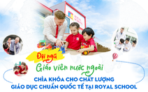 Đội ngũ giáo viên nước ngoài - Chìa khóa cho chất lượng giáo dục chuẩn quốc tế tại Royal School