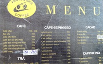 Ly cà phê giá 249.000 đồng, có 'chặt chém' không?