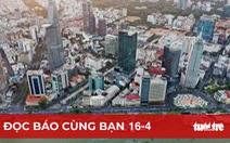 Đọc báo cùng bạn 16-4: Bến Bạch Đằng sẽ có không gian ngầm