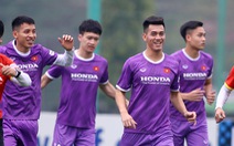 Giao hữu U23 Việt Nam - U20 Hàn Quốc: Chờ đội hình mạnh nhất