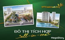 MT Eastmark City - đô thị tích hợp “all - in - one”