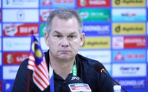 HLV U23 Malaysia: 'Việc lựa chọn đối thủ ở bán kết quan trọng trong việc giành thành tích'