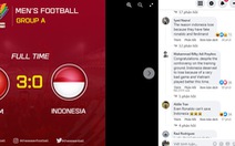 Cổ động viên châu Á: 'Chúc mừng Việt Nam thắng đội bóng có... Ronaldo'.