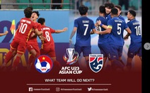Cổ động viên châu Á: 'U23 Việt Nam và Thái Lan sẽ vào tứ kết... làm rạng danh Đông Nam Á'