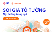 ‘Soi’ giá nhà đất miễn phí trên app MBBank