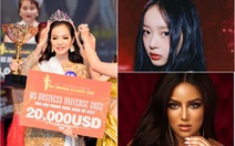 Cô gái gốc Việt trong nhóm nhạc 'đàn em' BTS; Nữ doanh nhân Bình Thuận đăng quang ở Bangkok