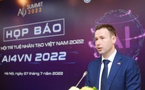Trí tuệ nhân tạo sẽ mang lại ‘bộ mặt’ mới cho nền kinh tế Việt Nam