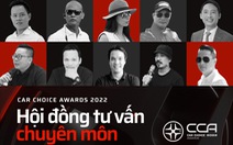 Car Choice Awards 2022 công bố hội đồng tư vấn chuyên môn: 10 chuyên gia đa góc nhìn từ người dùng