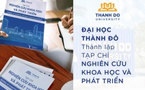 ĐH Thành Đô thành lập Tạp chí nghiên cứu Khoa học và Phát triển