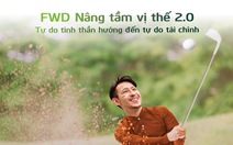 Vietcombank phối hợp với FWD ra mắt sản phẩm 'FWD Nâng tầm vị thế 2.0'