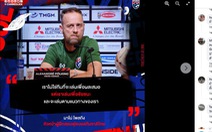 Cổ động viên Thái: 'Đá như lượt đi, Thái Lan bỏ túi chức vô địch AFF Cup'
