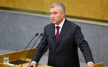 Chủ tịch Hạ viện Nga: phương Tây cấp vũ khí mới cho Ukraine sẽ gây thảm họa toàn cầu