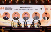 Các doanh nghiệp Việt dẫn đầu làm gì để xây dựng thương hiệu trường tồn?