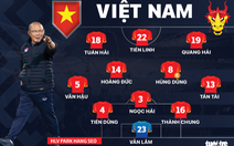 Đội hình ra sân tuyển Việt Nam - Indonesia: Có 3 sự thay đổi
