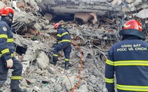 Đội cứu hộ Việt Nam bắt đầu tìm kiếm nạn nhân động đất ở Thổ Nhĩ Kỳ