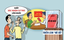 'Giấy xác nhận cư trú' hành dân hơn cả 'cụ' hộ khẩu