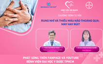 Chương trình tư vấn: rung nhĩ và thiếu máu não thoáng qua - may hay rủi?