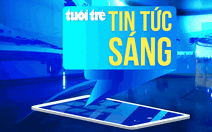 Tin tức sáng 1-6: Ca mắc COVID-19 tăng gần gấp đôi; Nộp thuế trên VNeID
