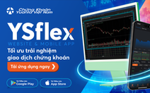 Giao dịch chứng khoán với ứng dụng mới YSflex