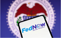 Fed ra mắt hệ thống thanh toán kỹ thuật số FedNow