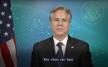 Ngoại trưởng Mỹ Blinken gửi thông điệp đầy hy vọng về quan hệ với Việt Nam