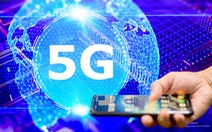 Kỳ vọng nhiều đột phá mới với 5G