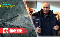 Điểm tin 8h: Lào dự kiến xuất khẩu sang Việt Nam 11 triệu tấn than; Ông Putin ca ngợi binh sĩ