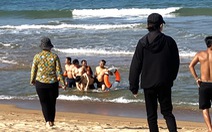 4 thiếu niên tắm biển ở khu vực cấm tắm, 1 em bị chết đuối